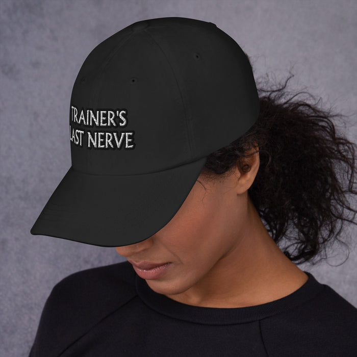 Dad hat - Trainer's Last Nerve