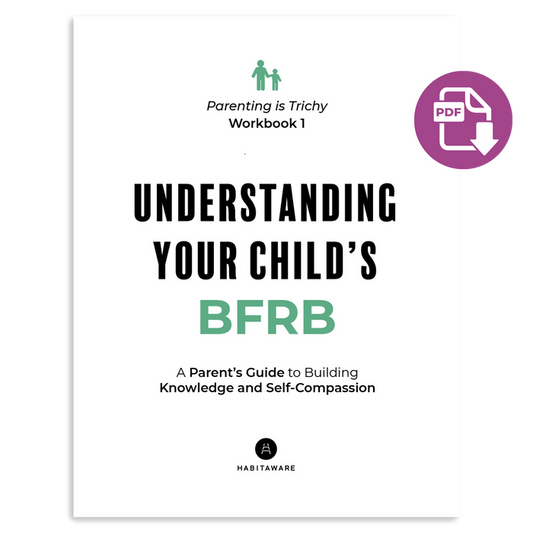 Parenting is Trichy Workbook #1: Understanding Your Child's BFRB PDF Download
